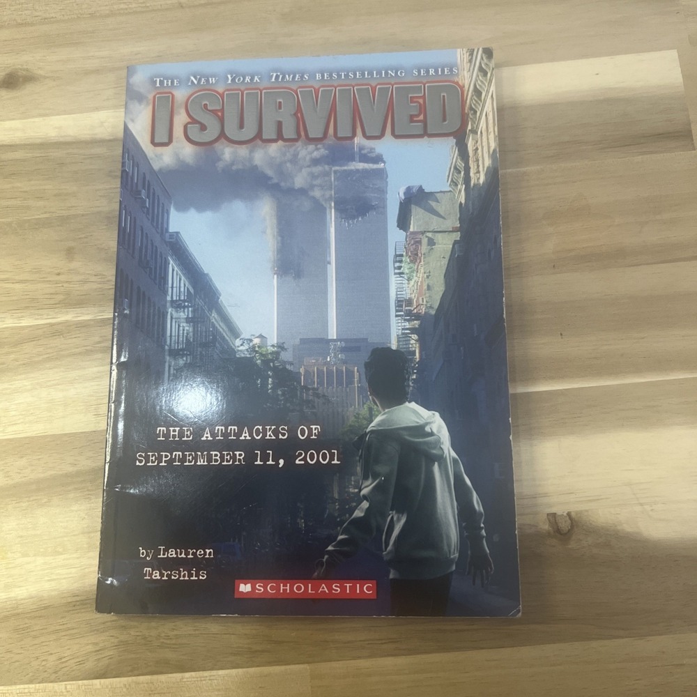 I Survived the Attacks of September 11th, 2001 (I Survived, Book 6) - GOOD